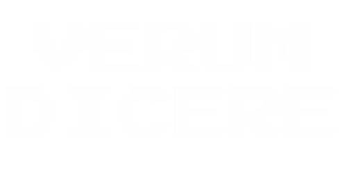 VERUM DICERE
